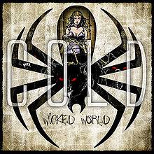 Cold (USA) : Wicked World